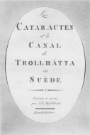 "Les Cataractes et le Canal de Trollhätta en Suède"